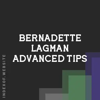 Bernadette Lagman Advanced Tips | Indexof