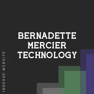 Bernadette Mercier Technology | Indexof
