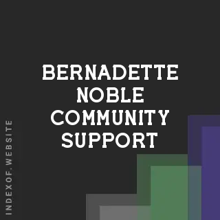 Bernadette Noble Community Support | Indexof