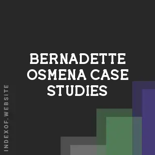 Bernadette Osmena Case Studies | Indexof