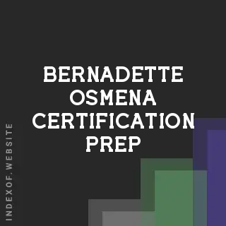 Bernadette Osmena Certification Prep | Indexof
