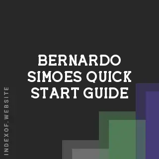Bernardo Simoes Quick Start Guide | Indexof