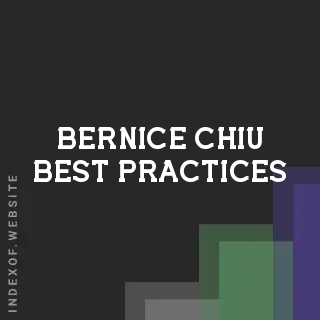 Bernice Chiu Best Practices | Indexof