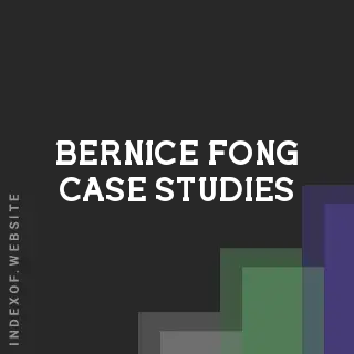 Bernice Fong Case Studies | Indexof