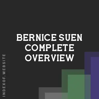 Bernice Suen Complete Overview | Indexof