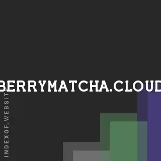 berrymatcha.cloud by Augustin Ivan site -  Indexof