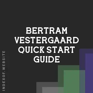 Bertram Vestergaard Quick Start Guide | Indexof