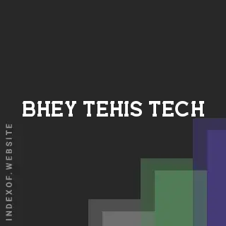 Bhey Tehis Tech | Indexof