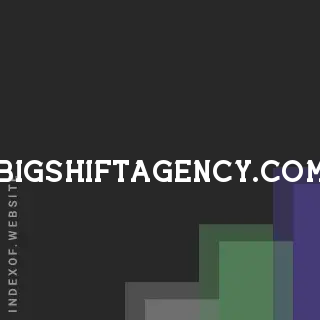 bigshiftagency.com by Sanni Turunen site -  Indexof