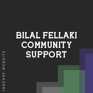 Bilal Fellaki Community Support | Indexof