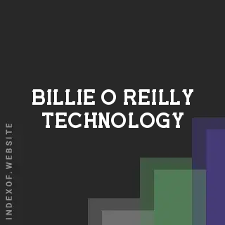Billie O Reilly Technology | Indexof