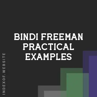 Bindi Freeman Practical Examples | Indexof