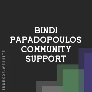 Bindi Papadopoulos Community Support | Indexof