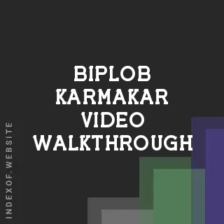 Biplob Karmakar Video Walkthrough | Indexof