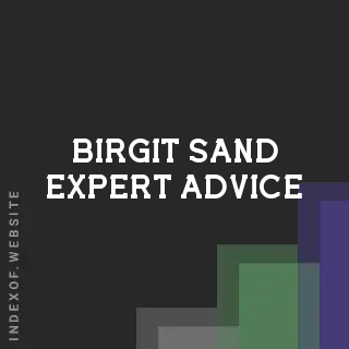 Birgit Sand Expert Advice | Indexof
