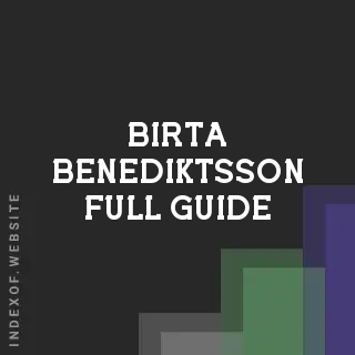 Birta Benediktsson Full Guide | Indexof
