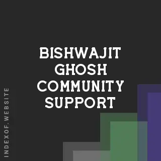 Bishwajit Ghosh Community Support | Indexof