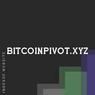 bitcoinpivot.xyz by Urbano Chaves site -  Indexof