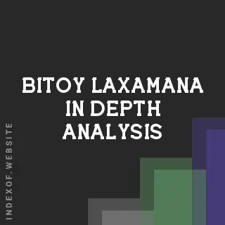 Bitoy Laxamana In-Depth Analysis | Indexof