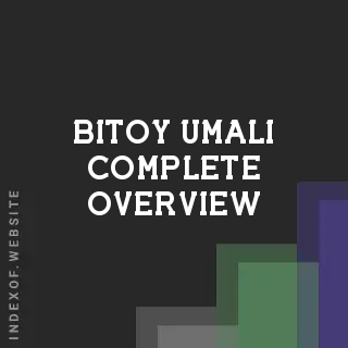 Bitoy Umali Complete Overview | Indexof