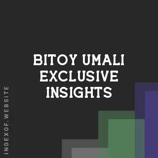 Bitoy Umali Exclusive Insights | Indexof
