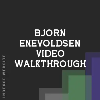 Bjorn Enevoldsen Video Walkthrough | Indexof