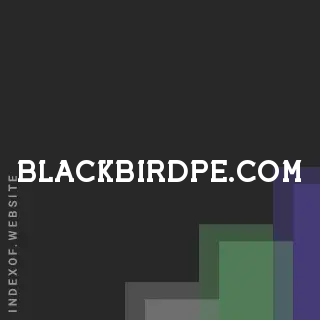 blackbirdpe.com by Ishaan Shetty site -  Indexof