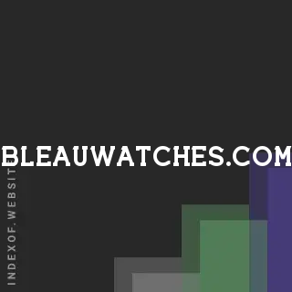 bleauwatches.com by Edith Perez site -  Indexof