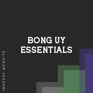 Bong Uy Essentials | Indexof