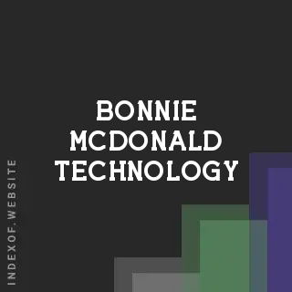 Bonnie McDonald Technology | Indexof