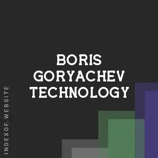 Boris Goryachev Technology | Indexof