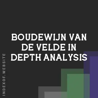 Boudewijn van de Velde In-Depth Analysis | Indexof