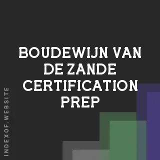 Boudewijn van de Zande Certification Prep | Indexof