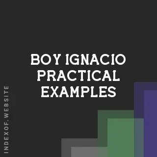 Boy Ignacio Practical Examples | Indexof