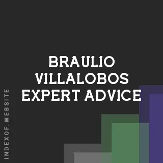 Braulio Villalobos Expert Advice | Indexof