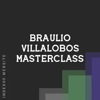 Braulio Villalobos Masterclass | Indexof