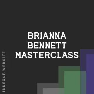 Brianna Bennett Masterclass | Indexof