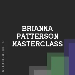 Brianna Patterson Masterclass | Indexof