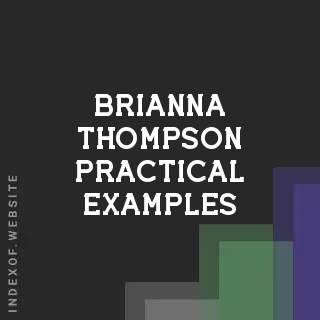 Brianna Thompson Practical Examples | Indexof