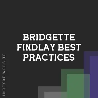Bridgette Findlay Best Practices | Indexof