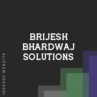 Brijesh Bhardwaj Solutions | Indexof