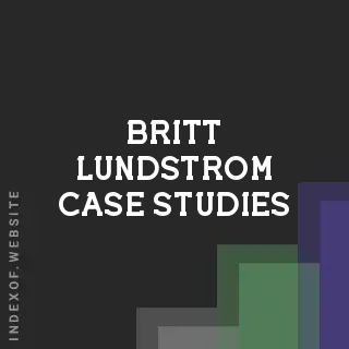 Britt Lundstrom Case Studies | Indexof