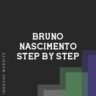 Bruno Nascimento Step-by-Step | Indexof