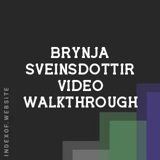 Brynja Sveinsdottir Video Walkthrough | Indexof