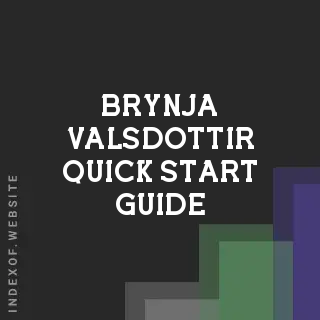 Brynja Valsdottir Quick Start Guide | Indexof