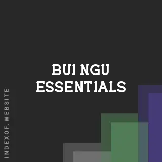 Bui Ngu Essentials | Indexof