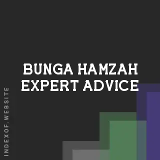 Bunga Hamzah Expert Advice | Indexof