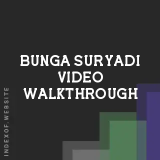 Bunga Suryadi Video Walkthrough | Indexof