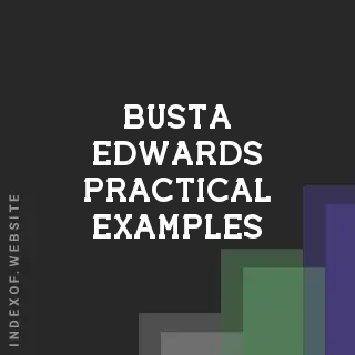 Busta Edwards Practical Examples | Indexof