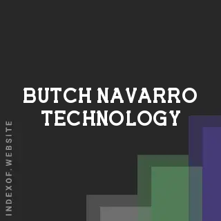 Butch Navarro Technology | Indexof